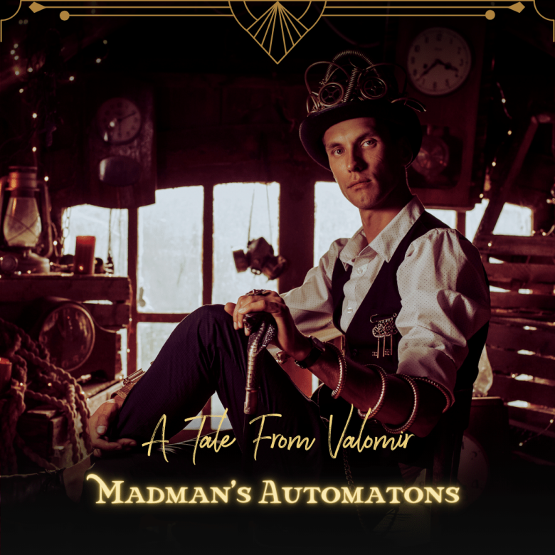 Madman's Automatons