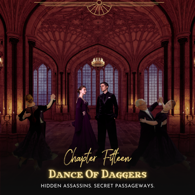 Chapter 15: Dance Of Daggers Chapter 15: Dance Of Daggers