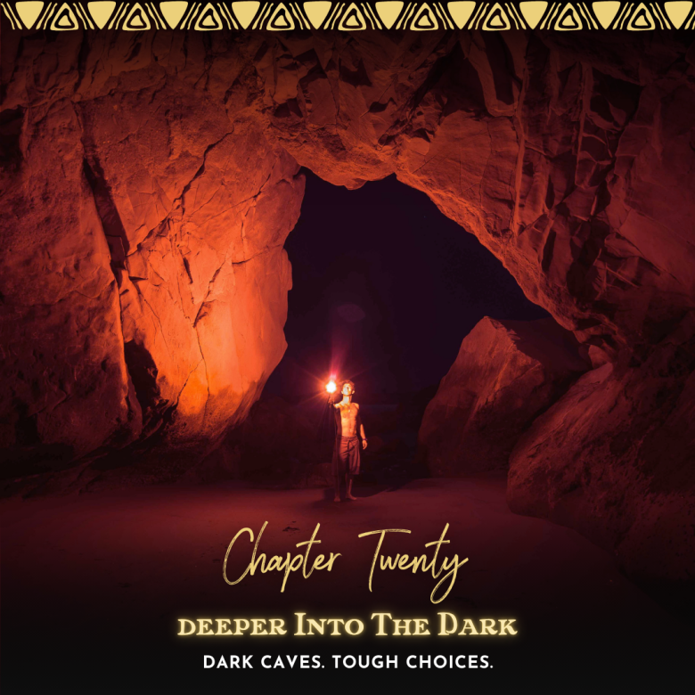 Chapter 20: Deeper Into The Dark